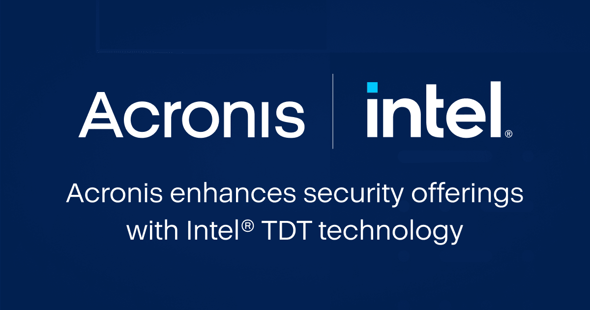 acronis-vylepsuje-sve-bezpecnostni-reseni-o-technologii-intel-tdt